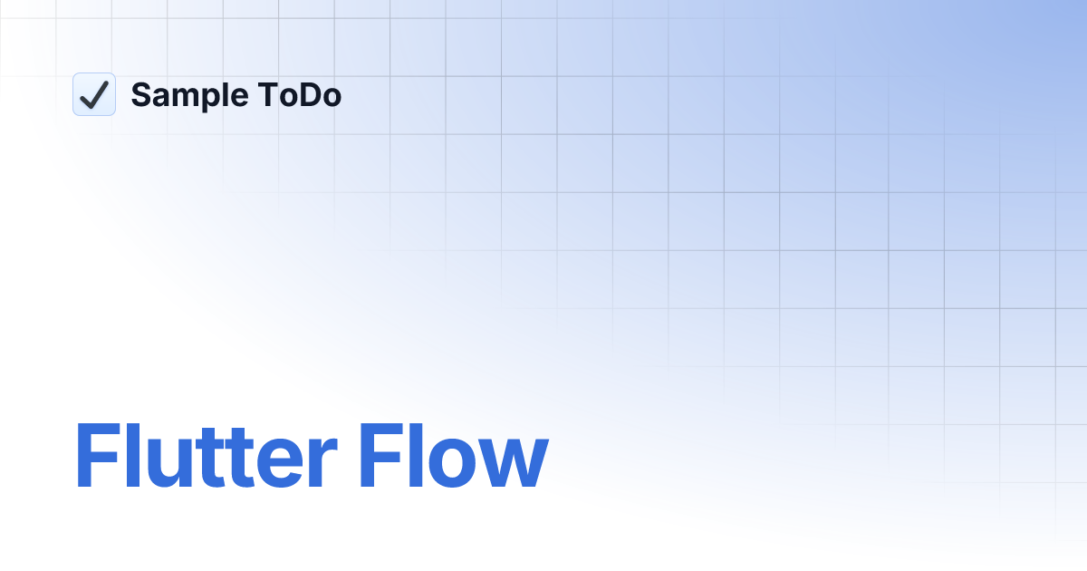 Flutter Flow | Sample ToDo